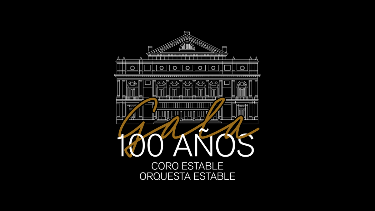 Gala 100 años del Coro Estable y la Orquesta Estable del Teatro Colón
