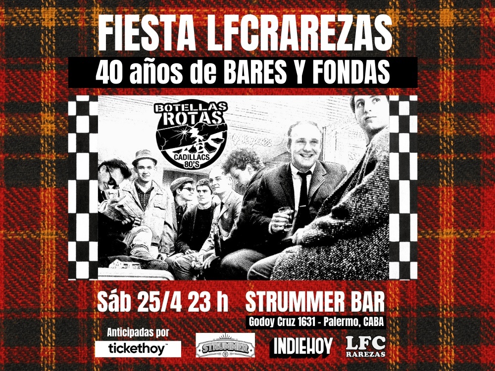 Fiesta Bares y Fondas: 40 años de Los Fabulosos Cadillacs