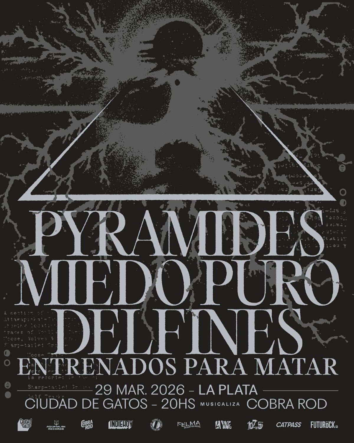 Pyramides + Miedo Puro + Delfines Entrenados Para Matar en La Plata