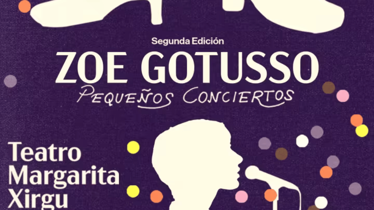 Zoe Gotusso: Pequeños Conciertos - Segunda edición