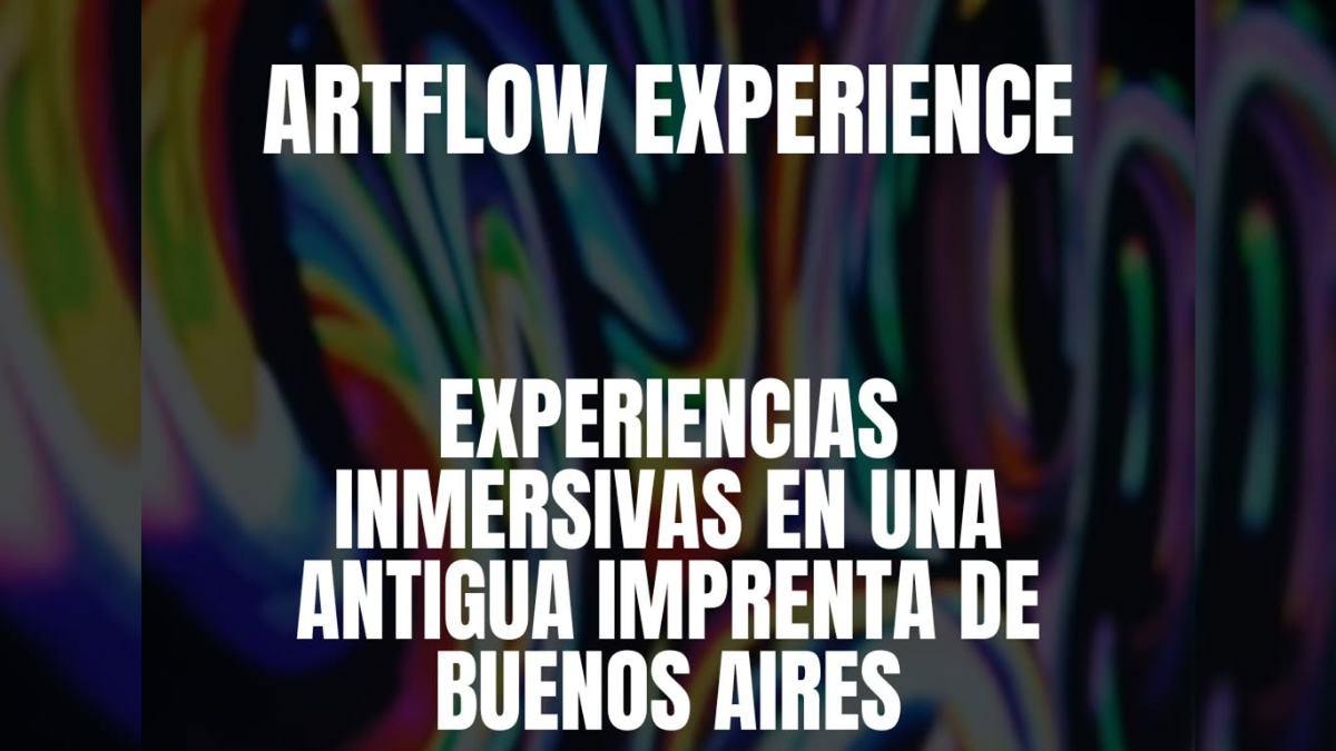 ARTFLOW EXPERIENCE: LA EXPERIENCIA DEL ARTE SIN LÍMITES